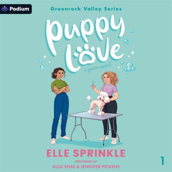 Puppy Love: Greenrock Valley Series, Book 1