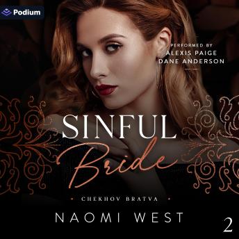 Sinful Bride: Chekhov Bratva, Book 2