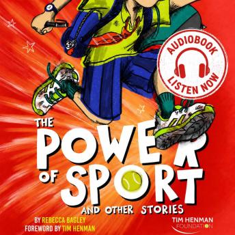 The Power of Sport and Other Stories