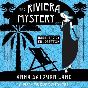 The Riviera Mystery: A 1920s Murder Mystery