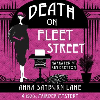 Death On Fleet Street: A 1920s Murder Mystery
