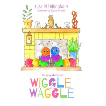The Adventures of Wiggle and Waggle