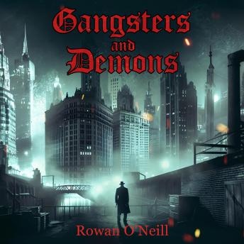 Gangsters and Demons