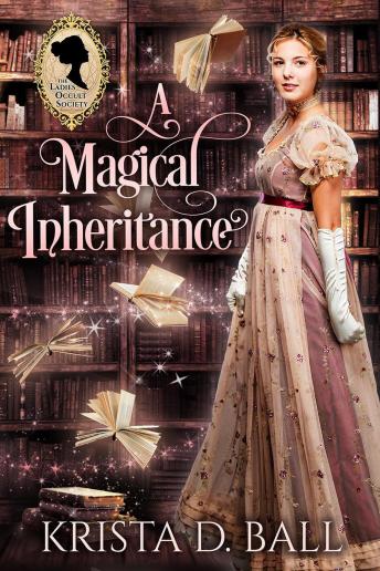 A Magical Inheritance