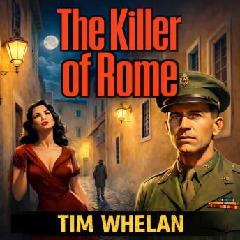 The Killer of Rome: A Dan Kelly Mystery