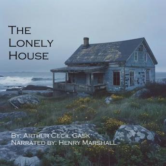 The Lonely House