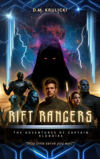 Rift Rangers - Volume 1: The Adventures of Captain Klondike