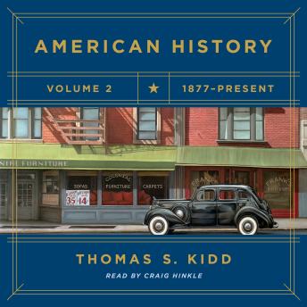 American History, Volume 2: 1877 - Present