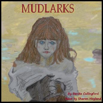 Listen Best Audiobooks Kids Mudlarks by Benita Cullingford Audiobook Free Kids free audiobooks and podcast