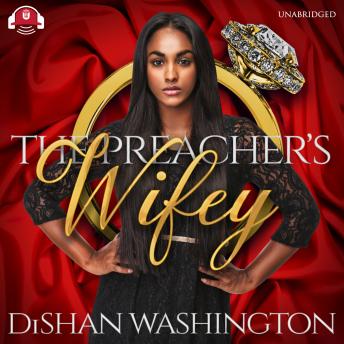 Preacher's Wifey, Dishan Washington
