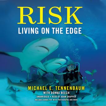 Download Risk: Living on the Edge by Michael E. Tennenbaum