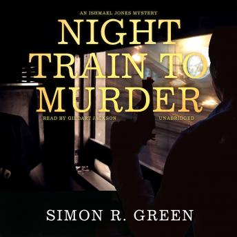 Night Train to Murder: An Ishmael Jones Mystery