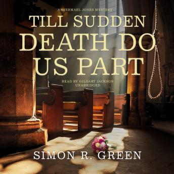 Till Sudden Death Do Us Part: An Ishmael Jones Mystery