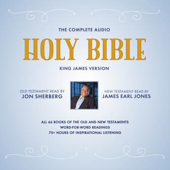 Complete Audio Holy Bible: King James Version: The New Testament as Read by James Earl Jones; The Old Testament as Read by Jon Sherberg sample.