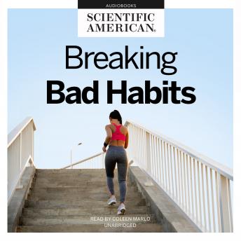 Breaking Bad Habits: Finding Happiness through Change