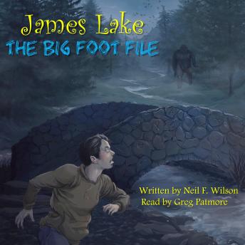 James Lake: The Big Foot File