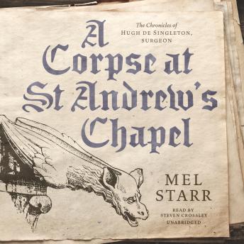 A Corpse at St Andrew’s Chapel