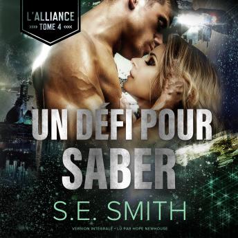 [French] - Un Défi pour Saber: L’Alliance, Tome 4