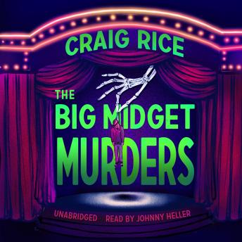 The Big Midget Murders by Craig Rice audiobook