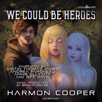 We Could Be Heroes sample.