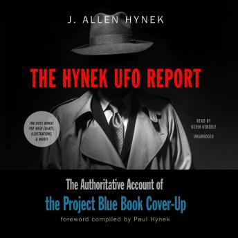 Hynek UFO Report: The Authoritative Account of the Project Blue Book Cover-Up, J. Allen Hynek