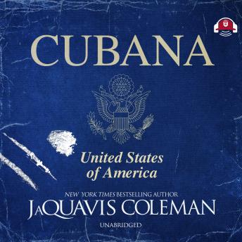 Cubana, Audio book by JaQuavis Coleman