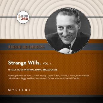 Strange Wills, Vol. 1