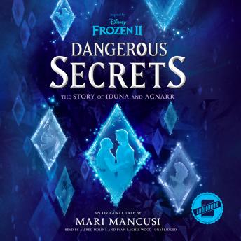 Frozen 2: Dangerous Secrets: The Story of Iduna and Agnarr sample.