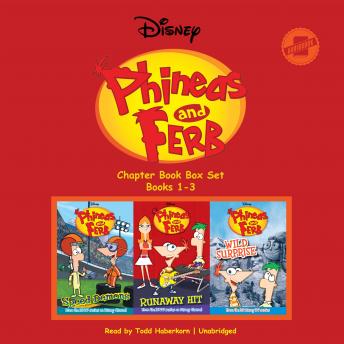 Phineas and Ferb Chapter Book Box Set (Books 1-3): Speed Demons, Runaway Hit, and Wild Surprise sample.