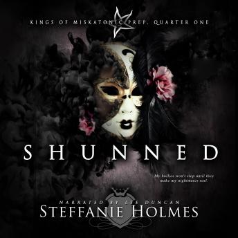 Shunned: A reverse harem bully romance