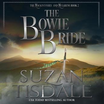 The Bowie Bride: Book Two of The Mackintoshes and McLarens