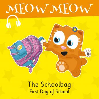 The Schoolbag: First Day of School