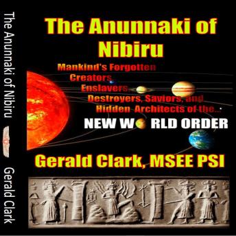 The Anunnaki of Nibiru