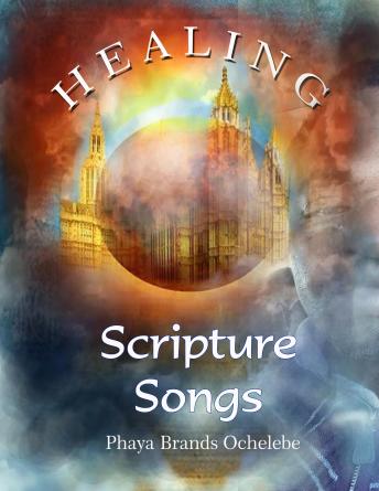 Healing Scripture Songs: Medicinal Song