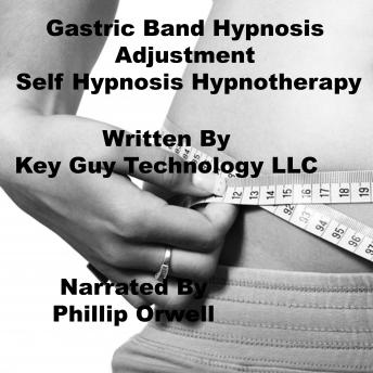 Gastric Band Hypnosis Adjustment Self Hypnosis Hypnotherapy Meditation