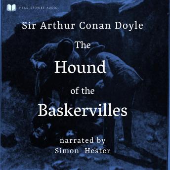 Hound of the Baskervilles, Audio book by Sir Arthur Conan Doyle