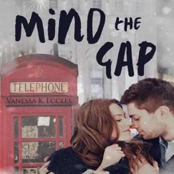 Mind the Gap: A Sweet Holiday Romance