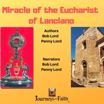 Miracle of the Eucharist of Lanciano