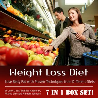 Weight Loss Diet: Lose Belly Fat with Proven Techniques from Different Diets
