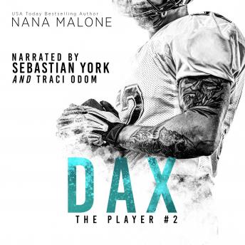 Dax, Audio book by Nana Malone
