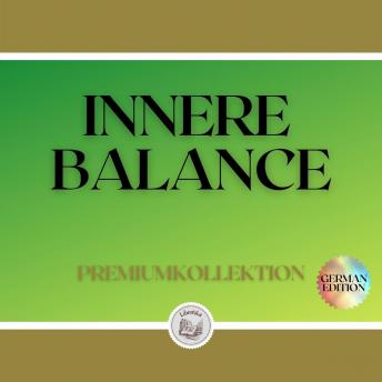 [German] - INNERE BALANCE: PREMIUMKOLLEKTION (2 BÜCHER)