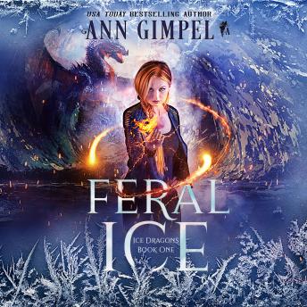 Feral Ice: Paranormal Fantasy, Ann Gimpel