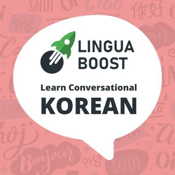 Download LinguaBoost - Learn Conversational Korean by Linguaboost