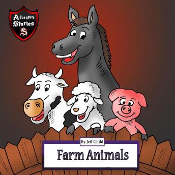 Farm Animals: Diary for Kids About a Donkey and His Friends
