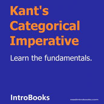 Kant's Categorical Imperative, Introbooks Team