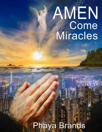 AMEN COME MIRACLES: MIRACLES WARFARE PRAYERS