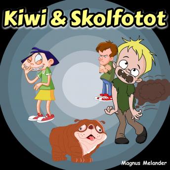 Kiwi och Skolfotot: Svenska