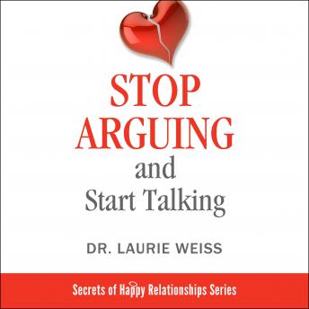 Stop Arguing and Start Talking...:: Even if you are afraid your only answer is divorce!