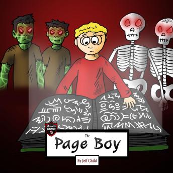 Page Boy: How a Boy Learned to Become a Real Author, Jeff Child