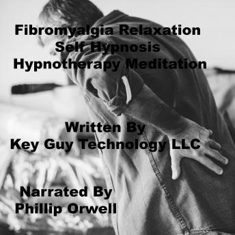 Fibromyalgia Relaxation Self Hypnonsis Hypnotherapy Meditation